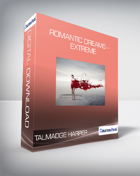 Purchuse Talmadge Harper - Romantic Dreams - Extreme course at here with price $29 $11.