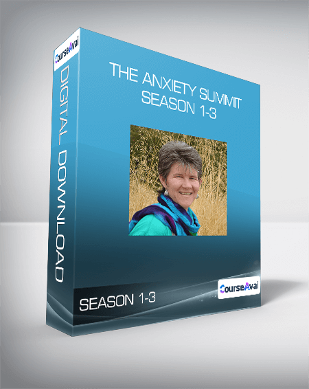 Purchuse The Anxiety Summit Season 1-3 course at here with price $177 $38.