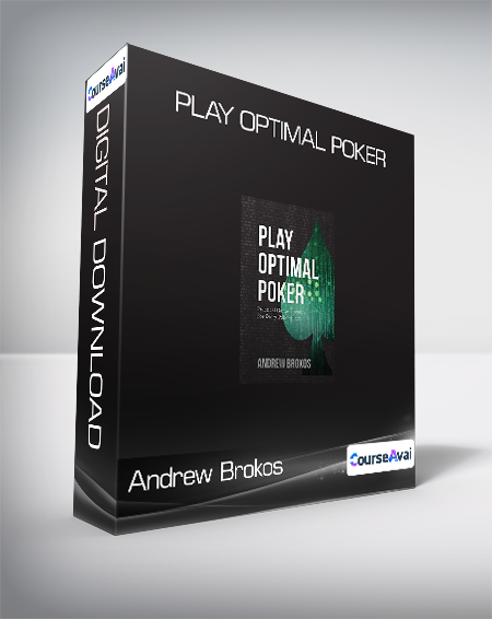 Purchuse Andrew Brokos - Play Optimal Poker course at here with price $29 $8.