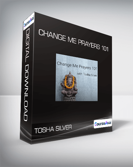 Purchuse Tosha Silver - Change Me Prayers 101 course at here with price $49 $18.