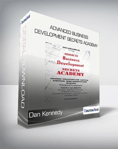 Purchuse Dan Kennedy - Advanced Business Development Secrets Academy course at here with price $3997 $180.