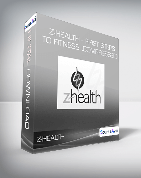 Purchuse Z-Health - First Steps to Fitness course at here with price $159 $149.