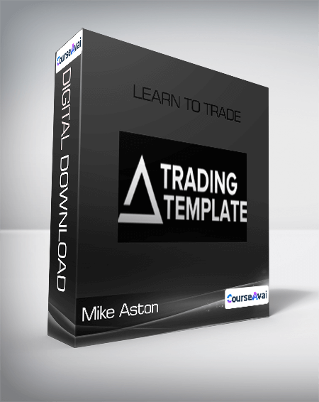 Purchuse Mike Aston - Learn to Trade - Stock Trading Course course at here with price $1234 $132.