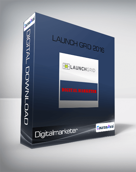 Purchuse Digitalmarketer - Launch Grid 2016 course at here with price $1600 $54.