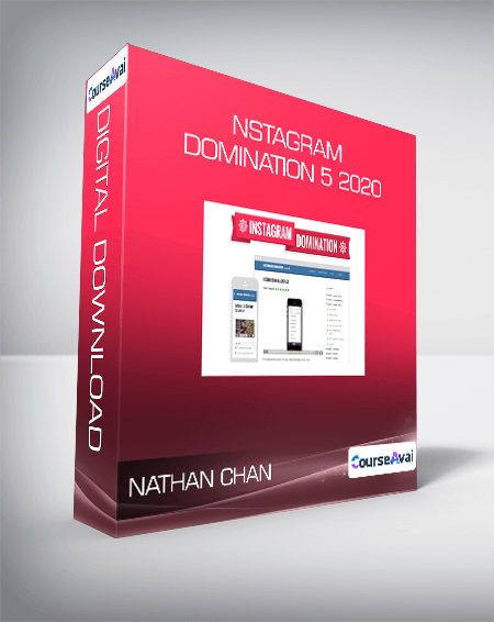 Purchuse Nathan Chan - Instagram Domination 5 2020 course at here with price $1997 $157.