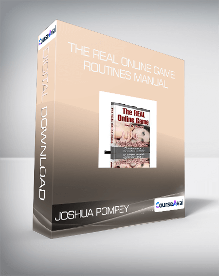 Purchuse Joshua Pompey - The REAL Online Game Routines Manual course at here with price $50 $23.