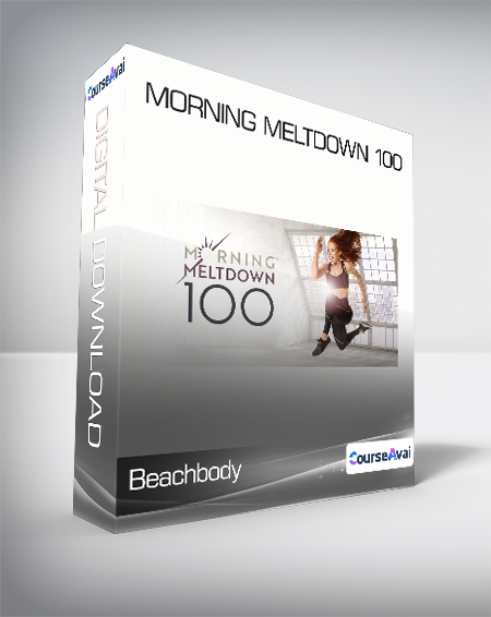 Purchuse Beachbody - Morning Meltdown 100 course at here with price $99 $37.
