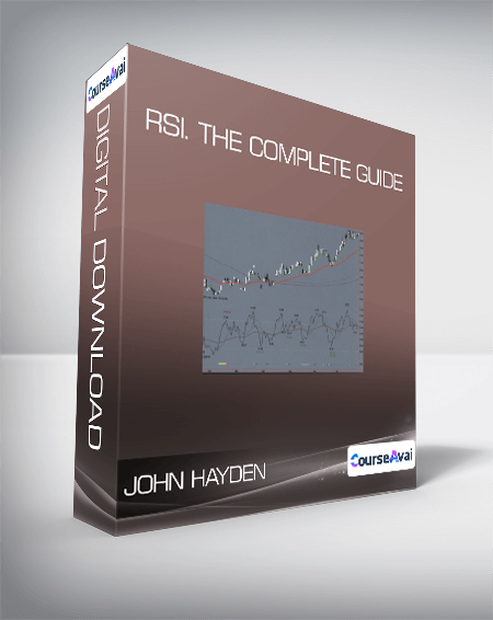 Purchuse John Hayden - RSI. The Complete Guide course at here with price $345 $61.