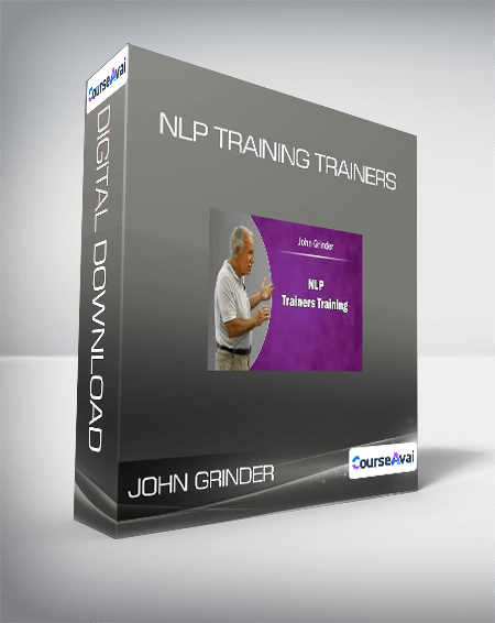 Purchuse John Grinder - Training Trainers course at here with price $29 $29.
