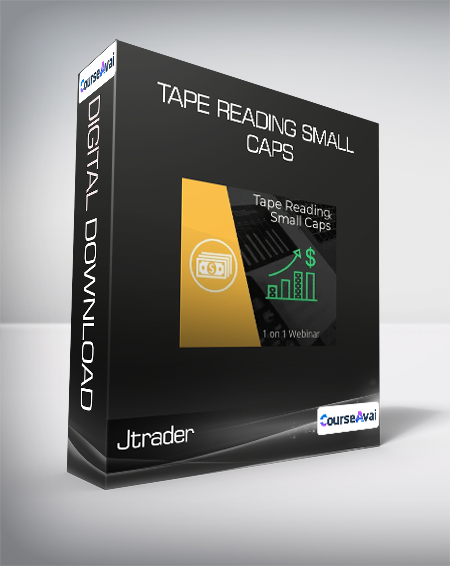 Purchuse Jtrader - Tape Reading Small Caps course at here with price $299 $48.