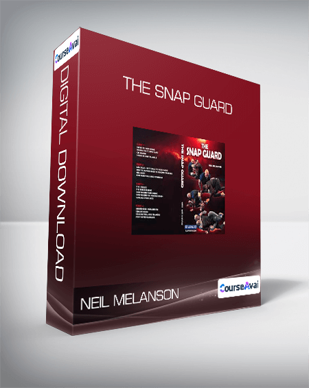 Purchuse NEIL MELANSON - THE SNAP GUARD course at here with price $77 $24.