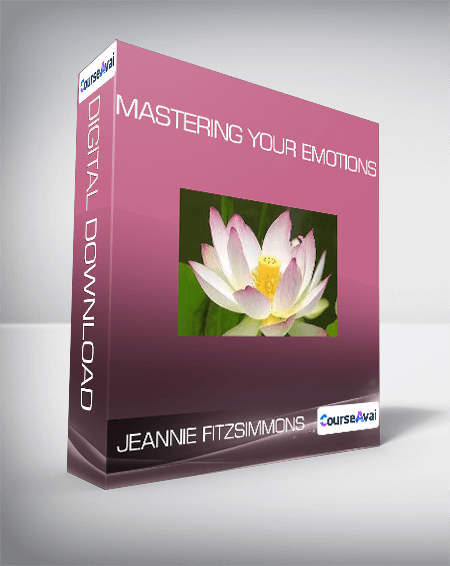 Purchuse Jeannie Fitzsimmons - Mastering Your Emotions course at here with price $122 $33.