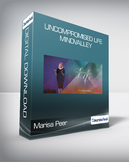 Purchuse Marisa Peer - Uncompromised Life - Mindvalley course at here with price $399 $48.
