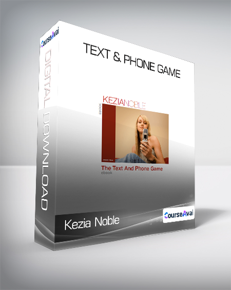 Purchuse Kezia Noble - Text & Phone Game course at here with price $29 $11.