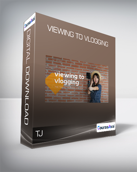 Purchuse TJ - Viewing to Vlogging course at here with price $297 $54.