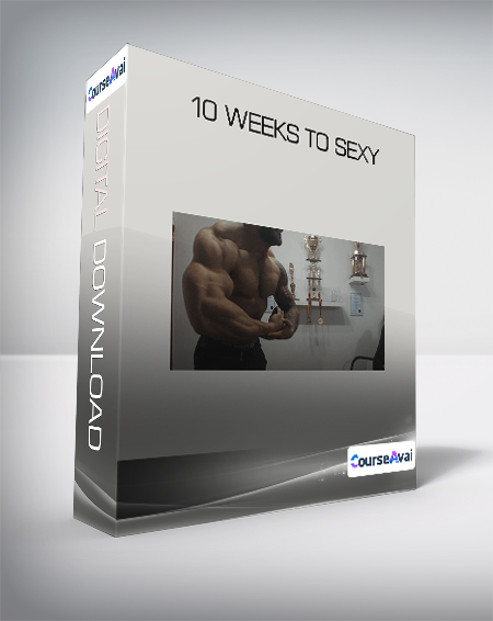 Purchuse 10 Weeks to Sexy course at here with price $697 $130.