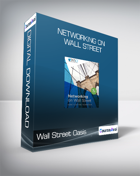 Purchuse Wall Street Oasis - Networking on Wall Street course at here with price $47 $47.