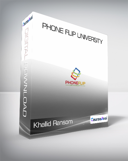 Purchuse Khallid Ransom - Phone Flip University course at here with price $97 $37.