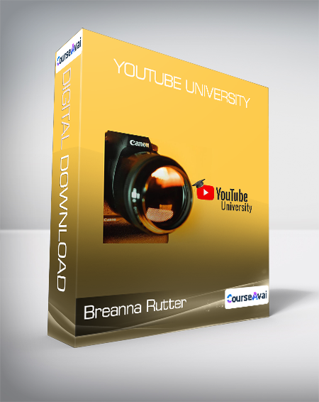 Purchuse Breanna Rutter - YouTube University course at here with price $49 $22.