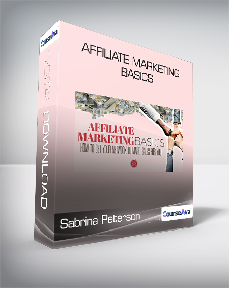 Purchuse Sabrina Peterson - Affiliate Marketing Basics course at here with price $19 $7.