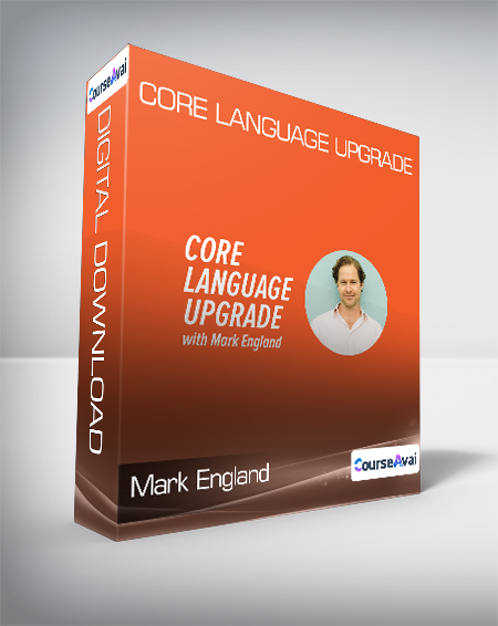 Purchuse Mark England - Core Language Upgrade course at here with price $299 $56.