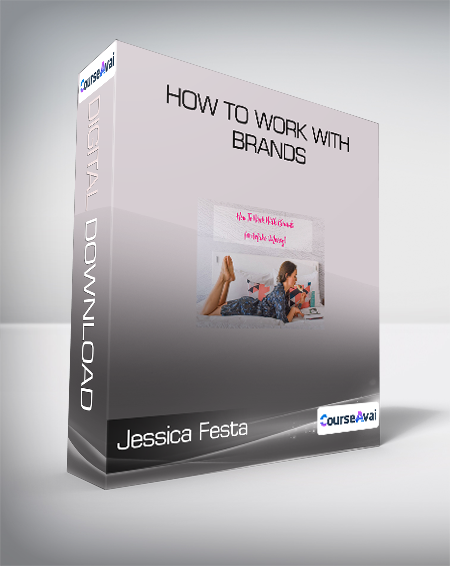 Purchuse Jessica Festa - How to work with brands course at here with price $249 $56.