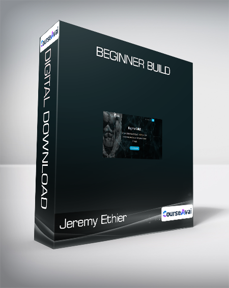 Purchuse Jeremy Ethier - Beginner BUILD course at here with price $69 $22.