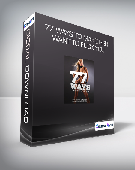 Purchuse 77 Ways to Make Her Want to Fuck You course at here with price $29 $29.