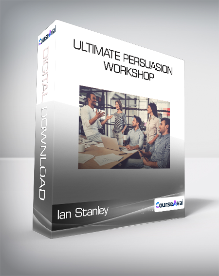 Purchuse Ian Stanley - Ultimate Persuasion Workshop course at here with price $497 $61.