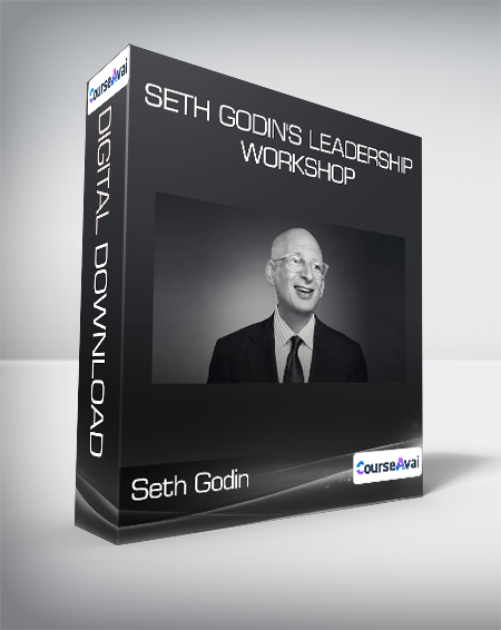 Purchuse Seth Godin - Seth Godin's Leadership Workshop course at here with price $99 $35.