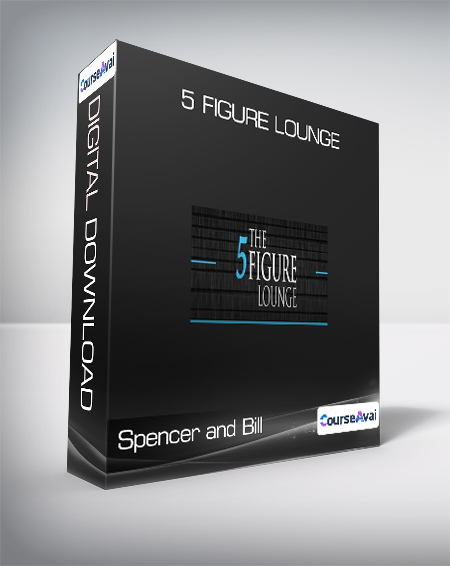 Purchuse Spencer and Bill - 5 Figure Lounge course at here with price $297 $48.