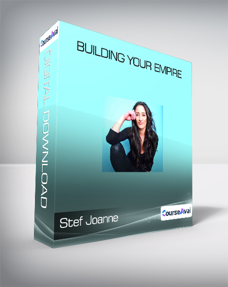 Purchuse Stef Joanne - Building Your Empire course at here with price $1347 $123.