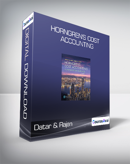 Purchuse Datar & Rajan - Horngren's Cost Accounting course at here with price $169.89 $57.