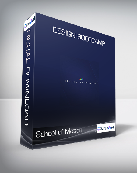 Purchuse School of Motion - Design Bootcamp course at here with price $997 $86.