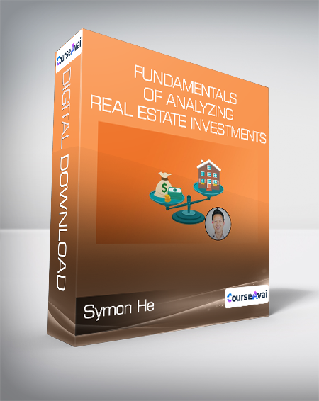 Purchuse Symon He - Fundamentals of Analyzing Real Estate Investments course at here with price $150 $42.