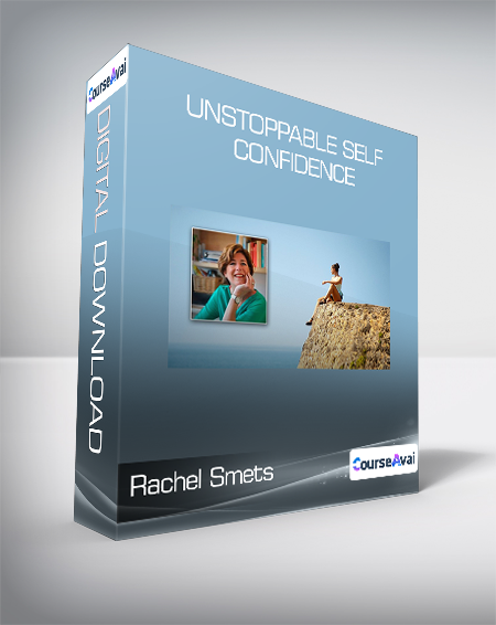 Purchuse Rachel Smets - Unstoppable Self Confidence course at here with price $130 $38.