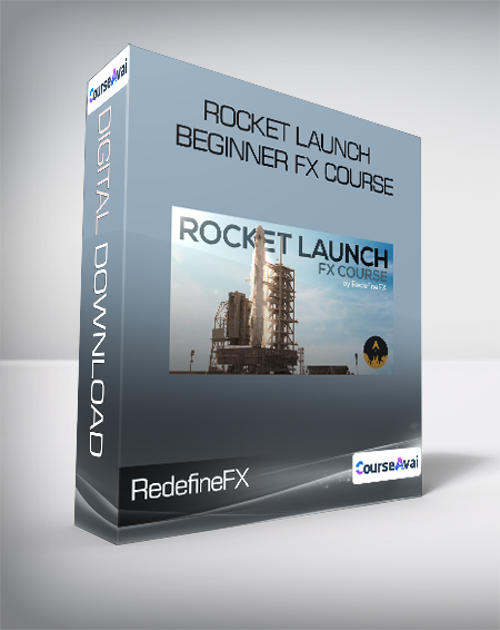 Purchuse RedefineFX - Rocket Launch Beginner FX Course course at here with price $147 $38.