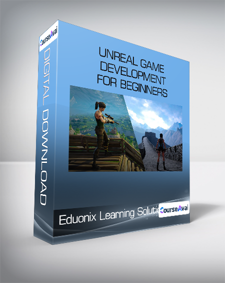 Purchuse Eduonix Learning Solutions - Unreal Game Development For Beginners course at here with price $50 $26.
