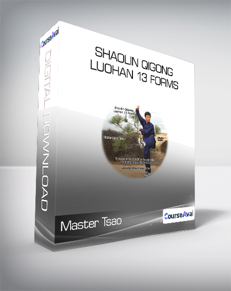 Purchuse Master Tsao - Shaolin Qigong Luohan 13 Forms course at here with price $34.95 $16.