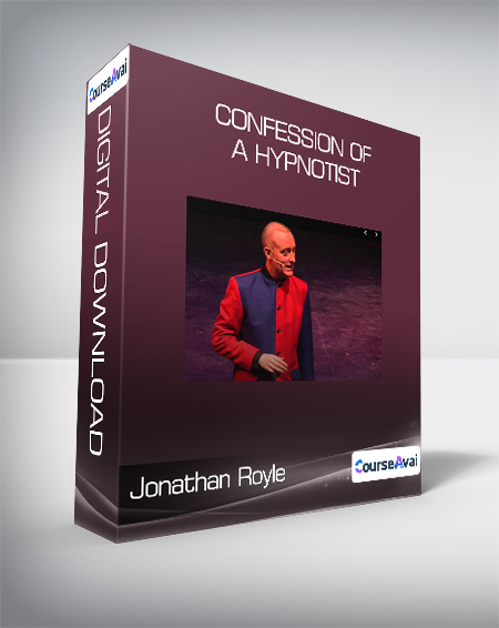 Purchuse Jonathan Royle - Confession Of A Hypnotist course at here with price $20 $8.