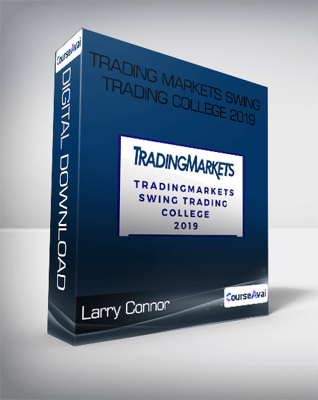 Purchuse Larry Connor - Trading Markets Swing Trading College 2019 course at here with price $2495 $476.
