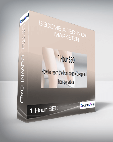 Purchuse 1 Hour SEO | Become a Technical Marketer course at here with price $193 $42.
