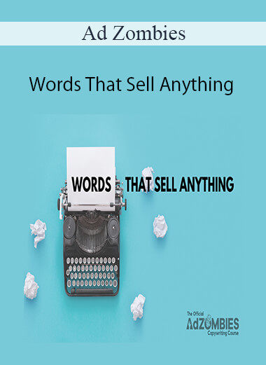 Purchuse Ad Zombies – Words That Sell Anything course at here with price $299 $69.
