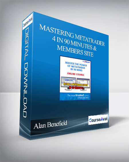 Purchuse Alan Benefield – Mastering Metatrader 4 in 90 Minutes & Members Site course at here with price $13 $12.