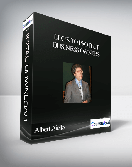 Purchuse Albert Aiello – LLC’s To Protect Business Owners course at here with price $695 $78.