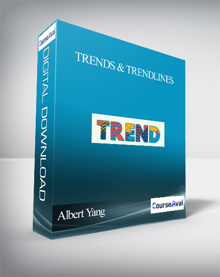 Purchuse Albert Yang – Trends & Trendlines course at here with price $9 $9.