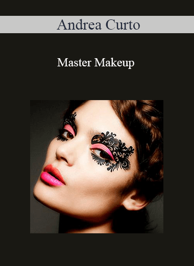 Purchuse Andrea Curto - Master Makeup course at here with price $767 $145.