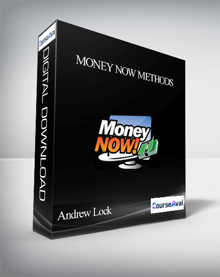 Purchuse Andrew lock - Money Now Methods course at here with price $997 $36.