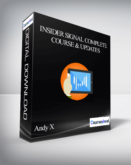 Purchuse Andy X – Insider Signal Complete Course & Updates course at here with price $10 $10.