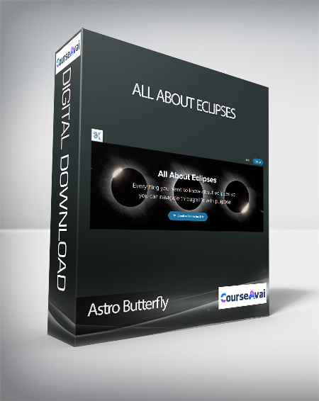 Purchuse Astro Butterfly - All About Eclipses course at here with price $19 $10.